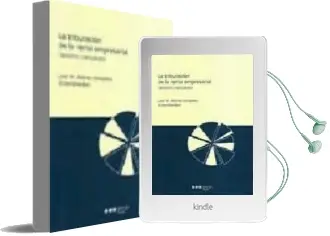 Descargar AudioLibro La Tributacion de la Renta Empresarial: Derecho Comparado de Luis M. Alonso Gonzalez año 2008