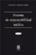 AudioLibro Sistema de Responsabilidad Medica (5ª Ed.) de Jose Manuel Fernandez Hierro