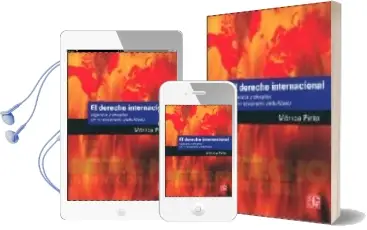 Descargar AudioLibro El Derecho Internacional: Vigencias y Desafios en un Escenario gl Obalizado de Monica Pinto año 2009