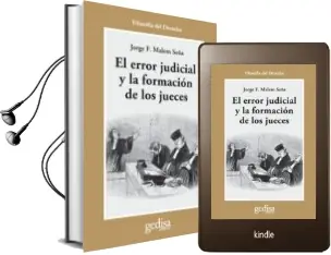 Descargar AudioLibro El Error Judicial y la Formacion de los Jueces de Jorge F. Malem Seña año 2009