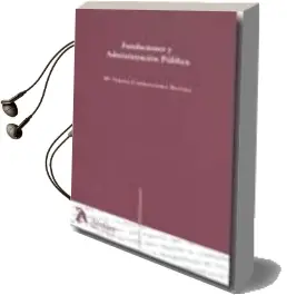 Descargar AudioLibro Fundaciones y Administracion Publica de Maria Carballeria Rivera año 2009