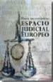 AudioLibro Hacia un Verdadero Espacio Judicial Europeo de Lorenzo M. Bujosa Vadell