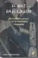 AudioLibro Juez en el Colegio: ¿Hasta Donde Ampara la ley a Profesores y alu Mnos? de Joaquin Cabezudo Rodas