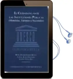 Descargar AudioLibro El Ciudadano Ante las Instituciones Publicas (Mundiales, Europeas y Nacionales) de Maria Del Rosario Garcia Molina año 2009