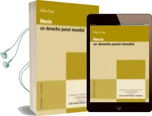 Descargar AudioLibro Hacia un Derecho Penal Mundial de Eser Albin año 2009