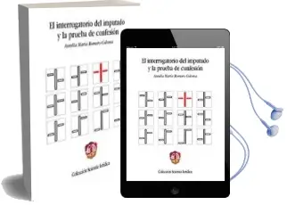 Descargar AudioLibro Interrogatorio del Imputado y la Prueba de Confesion de Aurelia Maria Romero Coloma año 2009