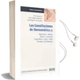 Descargar AudioLibro Constituciones de Iberoamerica de Varios Autores año 2009