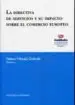 AudioLibro Directiva de Servicios y su Impacto Sobre el Comercio Europeo de Helena Villarejo Galende