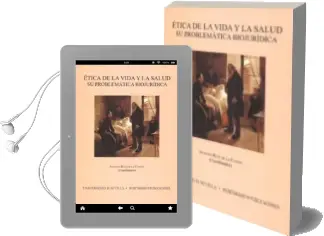 Descargar AudioLibro Etica de la Vida y la Salud: Su Problematica Biojuridica de Antonio Ruiz De La Cuesta año 2009