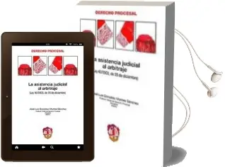 Descargar AudioLibro La Asistencia Judicial al Arbitraje de Jose Luis Gonzalez Montes Sanchez año 2009
