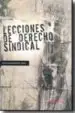 AudioLibro Lecciones de Derecho Sindical de Inmaculada Benavente Torres