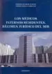 AudioLibro Los Medicos Internos Residentes: Regimen Juridico del mir de Alberto Palomar Olmeda