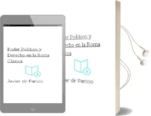 Descargar AudioLibro Poder Politico y Derecho en la Roma Clasica de Javier (Dir.) Paricio año 2009