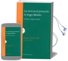 Descargar AudioLibro Servicios de Prevencion de Riesgos Laborales: Evolucion y Regimen Juridico de Jose Luis Monedero Perez año 2009
