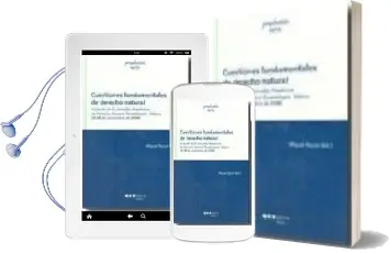 Descargar AudioLibro Cuestiones Fundamentales de Derecho Natural: Actas de las iii jor Nadas Hispanicas de Derecho Natural (Guadalajara, Mejico 26-28 Denoviembre 2008) de Miguel Ayuso año 2009