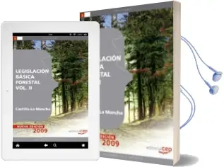 Descargar AudioLibro Legislacion Basica Forestal Castilla-La Mancha Vol. ii. de Varios Autores año 2009