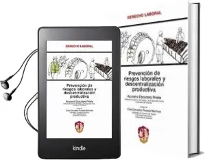 Descargar AudioLibro Prevencion de Riesgos Laborales y Descentralizacion Productiva de Azucena Escudero Prieto año 2009