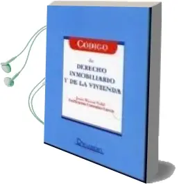 Descargar AudioLibro Codigo de Derecho Inmobiliario y de la Vivienda de Jesus Morant Vidal año 2009