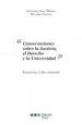 AudioLibro Conversaciones Sobre la Justicia, el Derecho y la Universidad de Francisco Sosa Wagner