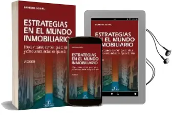 Descargar AudioLibro Estrategias en el Mundo Inmobilidario (2ª Ed.): Donde y Cuando co Mprar, que Construir y Como Vender, Incluso en Epoca de Crisis de Enrique Bueno año 2009