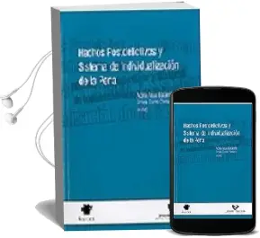 Descargar AudioLibro Hechos Postdelictivos y Sistema de Individualizacion de la Pena de Adela Asua Batarrita año 2009