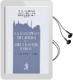 Descargar AudioLibro Libertad Religiosa y su Regulacion Legal:_La ley Organica de la l Ibertad Religiosa de Rafael Navarro Valls año 2009