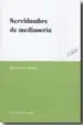 AudioLibro Servidumbre de Medianeria (2ª ed) de Manuel Rivera Serrano