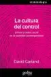 AudioLibro La Cultura del Control: Crimen y Orden Social en la Sociedad Cont Emporanea de David Garland