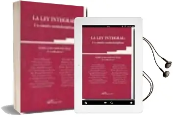 Descargar AudioLibro Ley Integral: Un Estudio Multidisciplinar de Maria Jose Jimenez Diaz año 2009