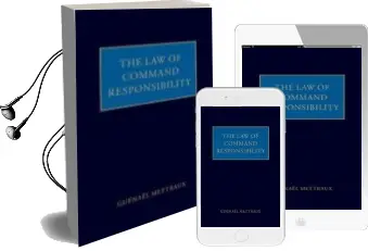 Descargar AudioLibro The law of Command Responsibility de Guenael Mettraux año 2009