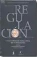 AudioLibro Derecho de la Regulacion Economica i: Fundamentos e Instituciones de la Regulacion de Santiago Muñoz Machado
