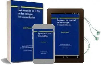 Descargar AudioLibro Exencion en el iva de las Entregas Intracomunitarias de Javier Lasarte año 2009