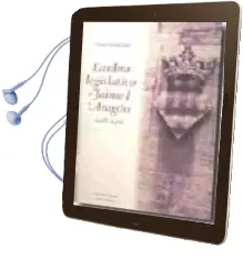 Descargar AudioLibro La Obra Legislativa de Jaime i de Aragon 1208-1276 de Vicent Garcia Edo año 2009