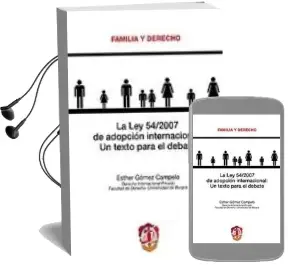 Descargar AudioLibro Ley 54/2007 de Adopcion Internacional de Esther Gomez Campelo año 2009