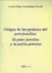 AudioLibro Origen de los Poderes del Paterfamilias: El Pater Familias y la p Atria Potestas de Carlos Felipe Amunategui Perello