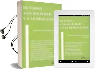 Descargar AudioLibro En Torno a la Igualdad y a la Desigualdad de Santiago Sanchez Gonzalez año 2009