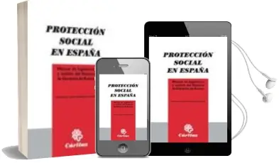 Descargar AudioLibro Proteccion Social en España: Manual de Legislacion y Analisis del Sistema de Garantia de Rentas de Varios Autores año 2009