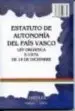 AudioLibro Autonomia del Pais Vasco, ley Organica 3/1979, de 18 de Diciembre (Textos en Castellano y en Euskera) de Varios Autores