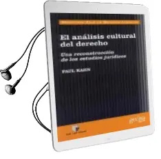 Descargar AudioLibro El Analisis Cultural del Derecho: Una Reconstruccion de los Estud ios Juridicos de Paul Kahn año 2009