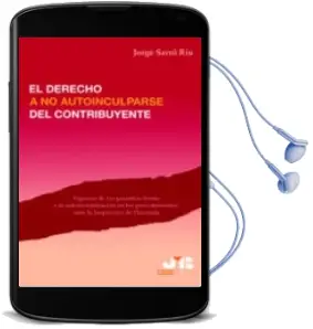 Descargar AudioLibro El Derecho a no Autoinculparse del Contribuyente de Jorge Sarro Riu año 2009