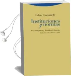 Descargar AudioLibro Instituciones y Normas de Fabio Ciaramelli año 2009