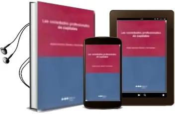Descargar AudioLibro Las Sociedades Profesionales de Capitales de Jesus Antonio Romero Fernandez año 2009