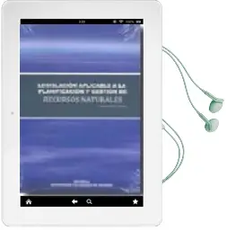 Descargar AudioLibro Legislacion Aplicable a la Planificacion y Gestion de Recursos na Turales de Luisa Vicedo Canada año 2009