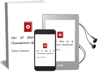 Descargar AudioLibro Llei 22/2005 de la Comunicacio Audivisual de Varios Autores año 2009