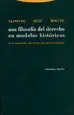 AudioLibro Una Filosofia del Derecho en Modelos Historicos: De la Antigüedad a los Inicios del Constitucionalismo de Alfonso Ruiz Miguel