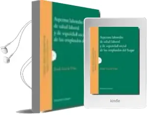 Descargar AudioLibro Aspectos Laborales de Salud Laboral y de Seguridad Social de los Empleados del Hogar de Jordi Garcia Viña año 2009