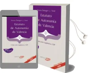 Descargar AudioLibro Estatuto de Autonomia de Valencia. Texto Integro y Test. Colecci on Legislativa cep de Varios Autores año 2009