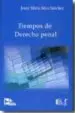 AudioLibro Tiempos de Derecho Penal de Jesus Maria Silva Sanchez