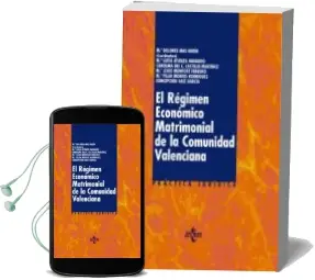 Descargar AudioLibro El Regimen Economico Matrimonial de la Comunidad Valenciana de Maria Dolores Mas Badia año 2010