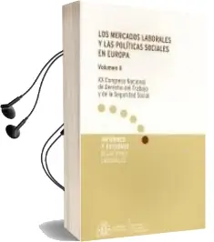 Descargar AudioLibro Mercados Laborales y las Politicas Sociales en Europa de Varios Autores año 2010